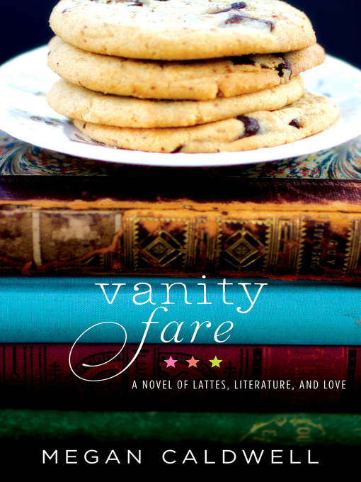 Title details for Vanity Fare by Megan Caldwell - Wait list